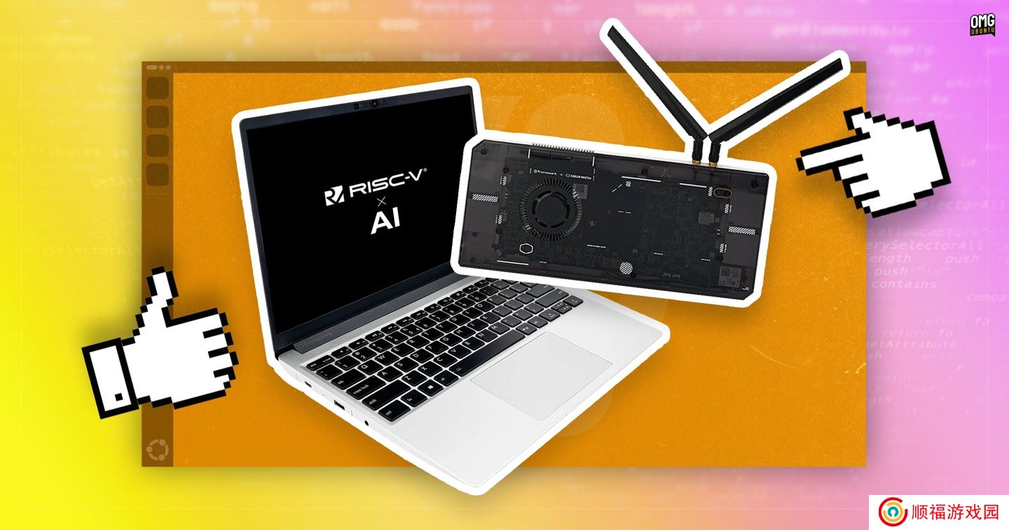 DC-ROMA RISC-V AI PC 登场：AI 算力 50 TOPS，运行 Ubuntu 发行版